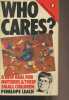 Who Cares ? A New Deal for Mothers and Their Small Children. Leach Penelope