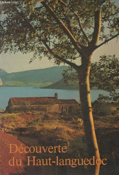 Découverte du Haut-Languedoc. Mercadier Jean