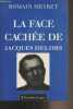 La face cachée de Jacques Delors. Meyret Romain