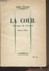 La cour, chronique du Royaume