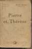 "Pierre et Thérèse - ""Nouvelle bibliothèque Flammarion""". Prévost Marcel