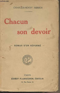 Chacun son devoir - Roman d'un réformé