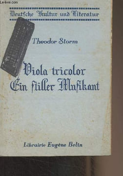 "Viola tricolor, ein stiller musikant - ""Deutsche Kultur und Literatur""". Storm Theodor