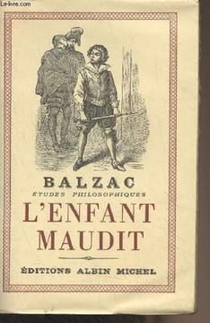 Etudes philosophiques : L'enfant maudit - Massimilla Doni - Un drame au bord de la mer - Le réquisitionnaire - Gambara. Balzac