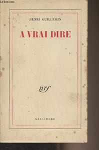 A vrai dire