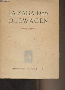 La saga des Olewagen (2e édition)