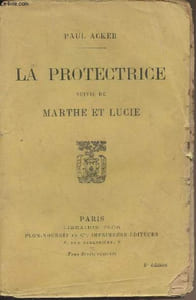 La protectrice, suivie de Marthe et Lucie