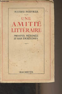 Une amitié littéraire, Prosper Mérimée et Ivan Tourguéniev