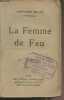 "La femme de feu - ""Le livre populaire""". Belot Adolphe