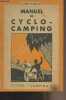 Manuel de cyclo-camping. Vibert L./Rabault A.