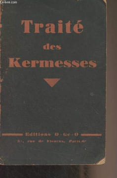 Traité des Kermesses. Collectif