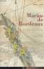 Marins de Bordeaux - Une histoire maritime de Bordeaux et de l'estuaire de la Gironde. Chevet Robert