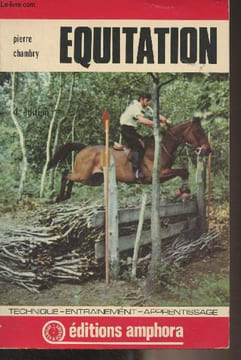 Equitation - Technique, entraînement, apprentissage (4e édition). Chambry Pierre