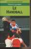 "Le Handball - ""Découvrir et pratiquer""". Druais Jean-Luc et Marie-Florine