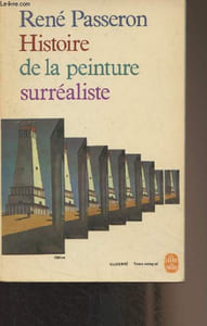 "Histoire de la peinture surréaliste - ""Le livre de poche"""