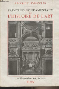 Principes fondamentaux de l'histoire de l'art - Le problème de l'évolution du style dans l'Art Moderne