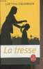 "La tresse - ""Le livre de poche"" n°34937". Colombani Laetitia