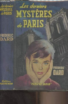 Les derniers mystères de Paris. Dard Frédéric