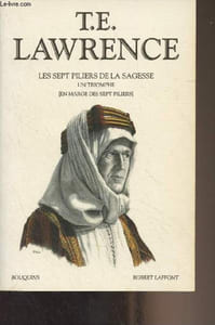 "Les sept piliers de la sagesse - Un triomphe (En marge des sept piliers) - Tome 2 - ""Bouquins"""