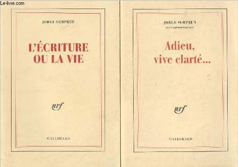 Lot de 2 livres : Adieu, vive clarté... + L'écriture ou la vie. Semprun Jorge