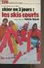 "Skier en 3 jours : les skis courts - ""Marabout service/sports"" n°268". Gruneberg P./Blanc R.