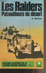 "Les Raiders, patrouilleurs du désert - ""Histoire illustrée de la Seconde guerre mondiale"" Série campagnes, N°11"