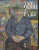 Gogh à Paris - Musée d'Orsay, 2 février-15 mai 1988. Collectif
