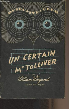 "Un certain Mr Tolliver - ""Détéctive club"" n°38". Wiegand William