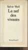 La nef des vivants. Reff Sylvie