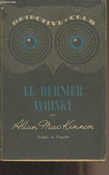 "Le dernier whisky - ""Détéctive club"" n°8". Mac Kinnon Allan