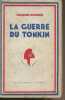 "La guerre du Tonkin - Collection ""Marianne""". Bourcier Emmanuel