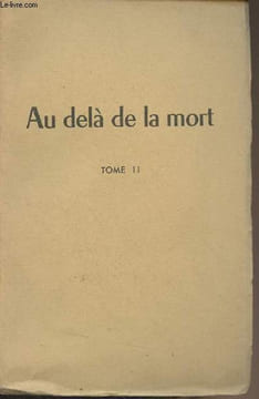 "Au delà de la mort - Messages extraits des ""Lettres de Pierre"" - Tome II". Collectif