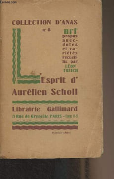 L'esprit d'Aurélien Scholl - Collection d'Anas n°8. Collectif