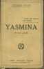 Yasmina (Roman arabe - Parmi les encens du Harem...). Théodore-Valensi