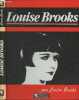 "Louise Brooks ""Lulu in Hollywood""". Brooks Louise