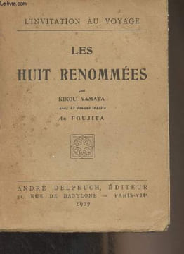 "Les huit renommées - ""L'invitation au voyage""". Yamata Kikou