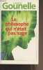"Le philosophe qui n'était pas sage - ""Pocket"" n°15425". Gounelle Laurent