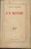 Un monde. Jouhandeau Marcel