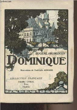 "Dominique - Collection ""Paul-Loÿs Armand"" n°2". Fromentin Eugène