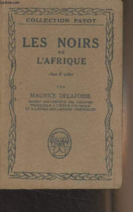 "Les noirs de l'Afrique - Collection ""Payot"" N°15"