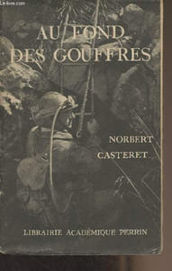 Au fond des gouffres