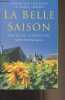 La belle saison. Atkinson Patricia