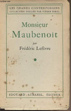 "Monsieur Maubenoît - ""Les grands contemporains""". Lefèvre Frédéric
