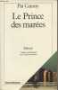 "Le Prince des marées - ""Les romans étrangers""". Conroy Pat