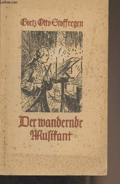 "Der wandernde musikant - ""Soldaten - Kameraden"" Band 7". Stoffregen Goetz Otto