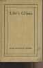 Life's Clinic - A series of sketches written from between the lines of some medical case histories. Houghton Hooker Edith