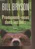 Promenons-nous dans les bois. Bryson Bill