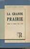 La grande prairie. Madox Roberts Elisabeth