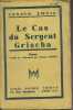 Le cas du Sergent Grischa. Zweig Arnold