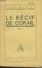 Le récif de corail. Martet Jean
